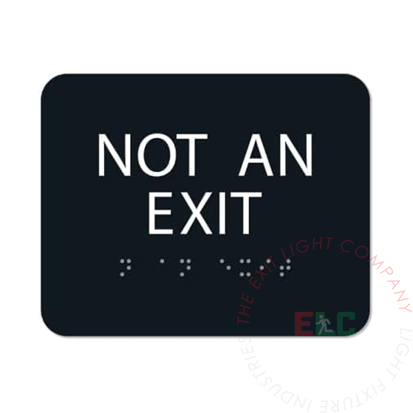 ADA Braille Sign | Rigid Plastic | Black | NOT AN EXIT