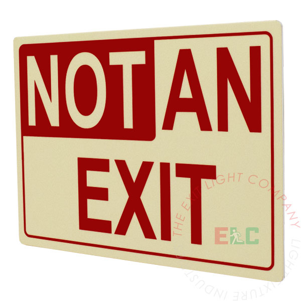The Exit Light Co. - Aluminum Photoluminescent Self-Adhesive 'NOT AN EXIT' Sign